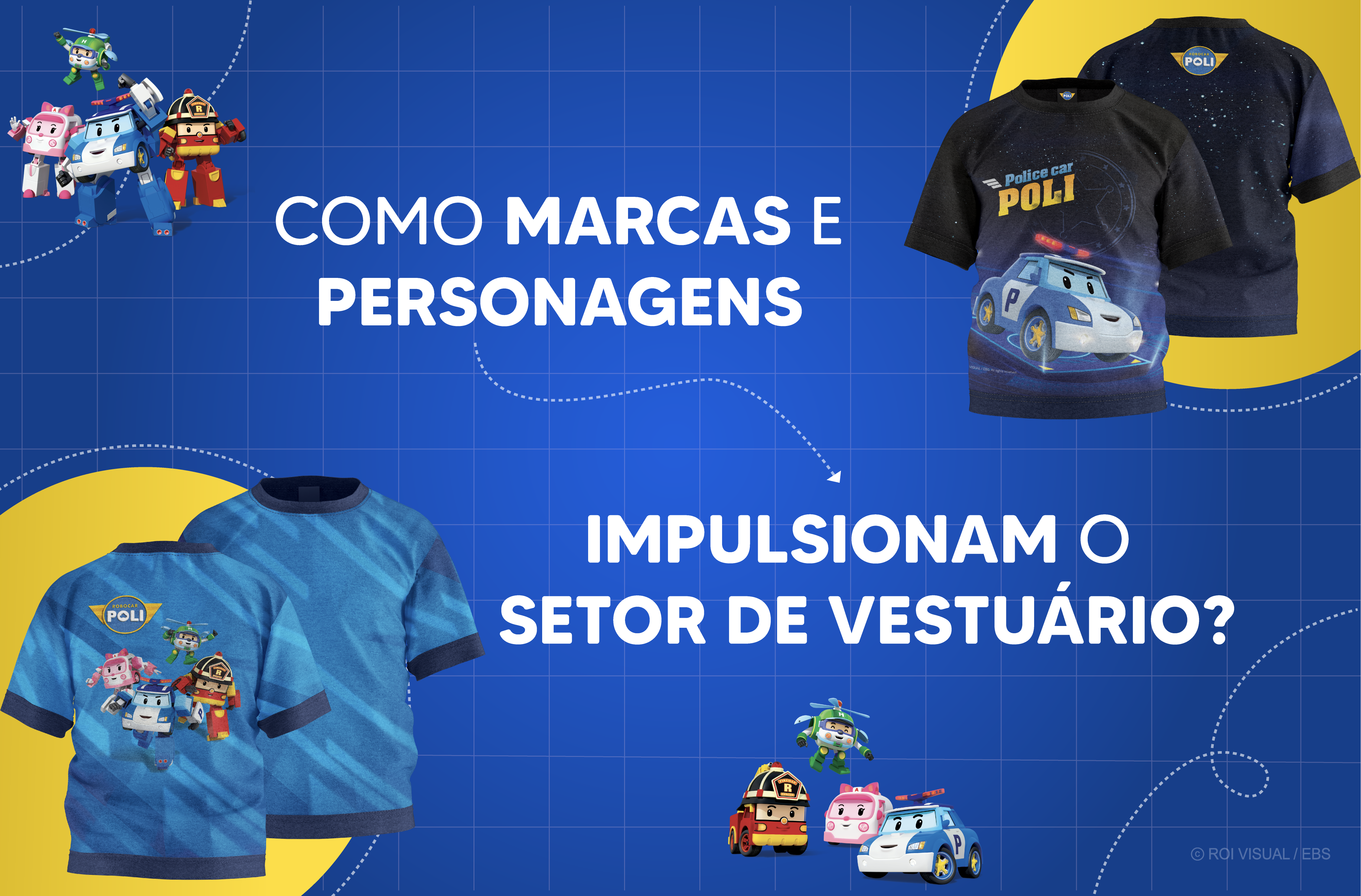 Como marcas e personagens impulsionam o setor de vestuária?